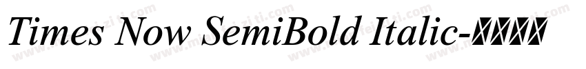 Times Now SemiBold Italic字体转换